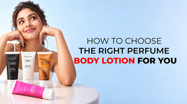 How to Choose the Right Perfume Body Lotion for You?