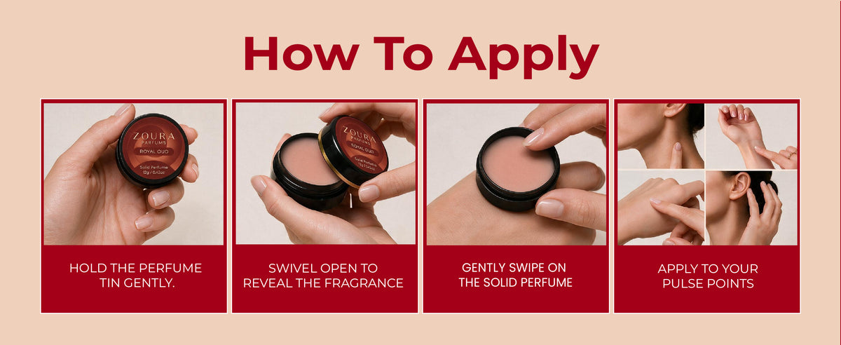 How to apply Zoura Royal Oud Solid Perfume — hold the tin, swivel open, swipe on skin, apply to pulse points
